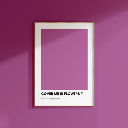 Cover Me in Flowers Pantone