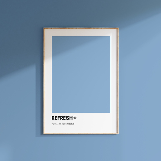 Refresh Print Poster